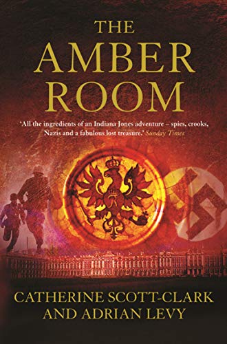 The Amber Room : The Controversial Truth About the Greatest Hoax of the Twentieth Century - Click to Buy