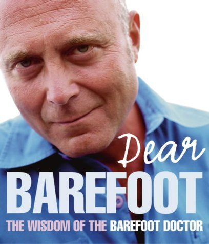Dear Barefoot : An Indispensible Collection of Taoist Wisdom for Everyday Living - Click to Buy