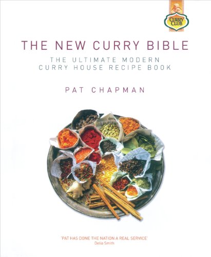 The New Curry Bible: The Ultimate Modern Curry House Recipe Book - Click to Buy