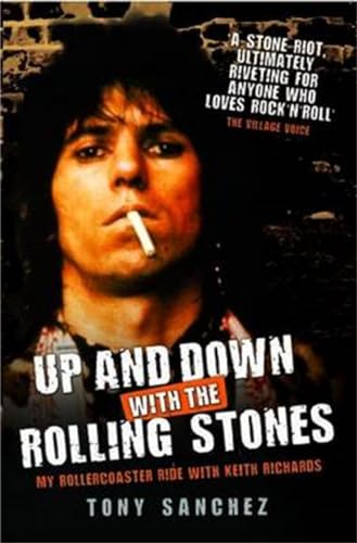 Up and Down with the Rolling Stones: My Rollercoaster Ride with Keith Richards - Click to Buy