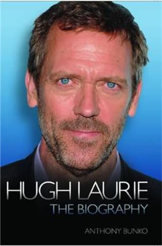 Hugh Laurie: The Biography - Click to Buy