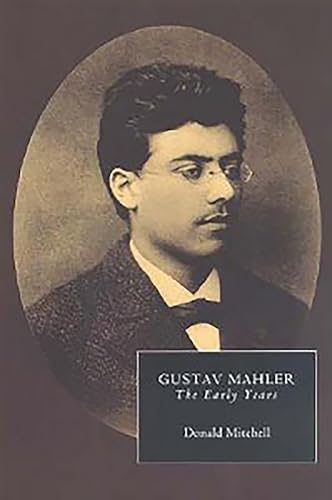 Gustav Mahler: The Early Years - Click to Buy
