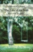 The Lake of the Bees (Hesperus Classics) - Click to Buy