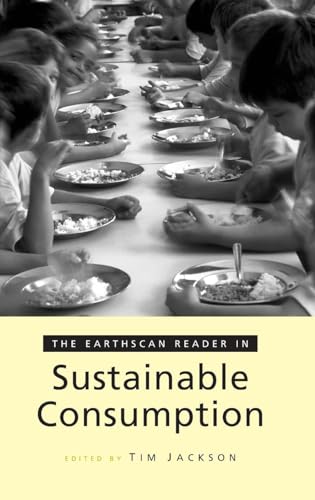The Earthscan Reader on Sustainable Consumption (Earthscan Reader Series) - Click to Buy