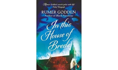 In this House of Brede: A Virago Modern Classic - Click to Buy
