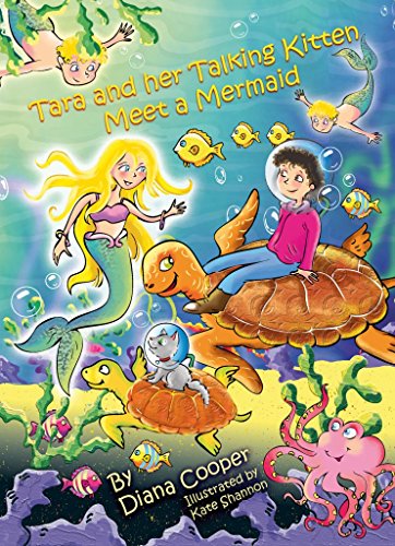 Tara and Her Talking Kitten Meet a Mermaid (Tara and Ash-ting) - Click to Buy