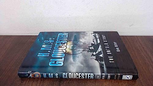 HMS Gloucester: The Untold Story - Click to Buy