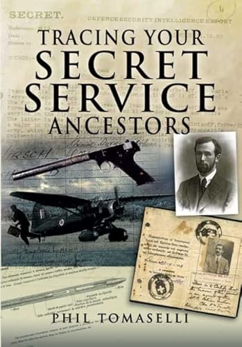 Tracing Your Secret Service Ancestors - Click to Buy