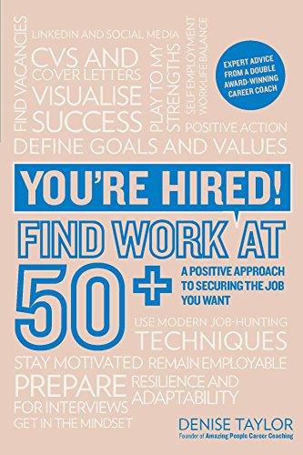 You're Hired! Find Work at 50+ - Click to Buy