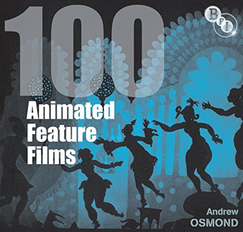 100 Animated Feature Films - Click to Buy