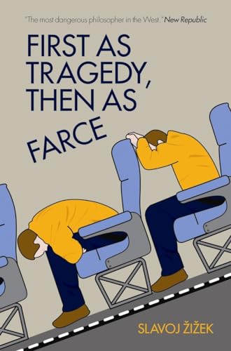 First As Tragedy, Then As Farce - Click to Buy