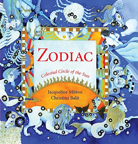 Zodiac: Celestial Circle of the Sun - Click to Buy