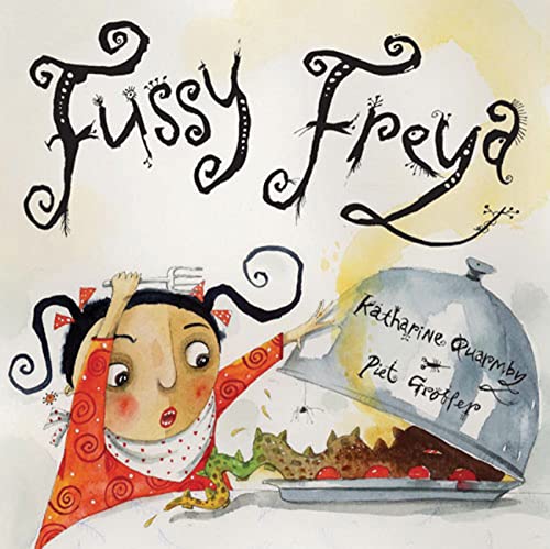 Fussy Freya - Click to Buy