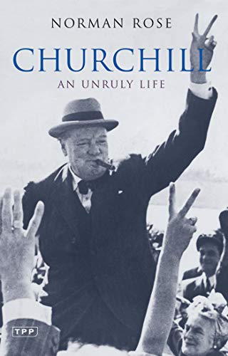 Churchill: An Unruly Life - Click to Buy