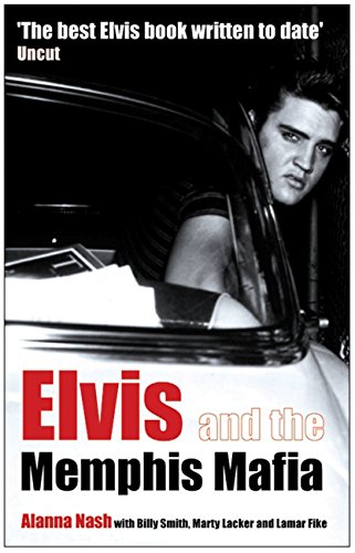 Elvis and the Memphis Mafia - Click to Buy