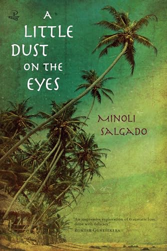 A Little Dust on the Eyes