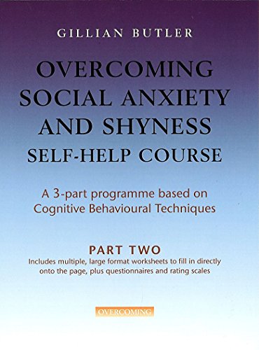 Overcoming Social Anxiety & Shyness Self Help Course: Part Two (Overcoming: Three-volume courses) - Click to Buy