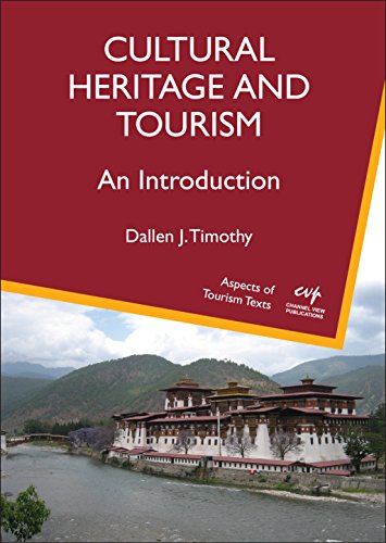 Cultural Heritage and Tourism: An Introduction - Click to Buy