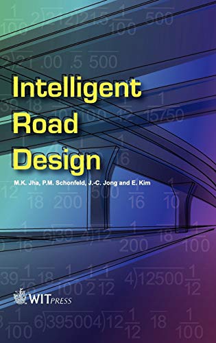 Intelligent Road Design (Advances in Transport) - Click to Buy