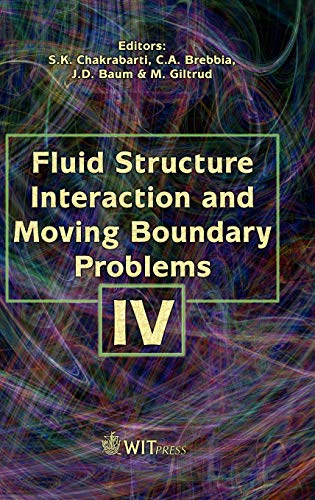Fluid Structure Interaction and Moving Boundary Problems IV - Click to Buy