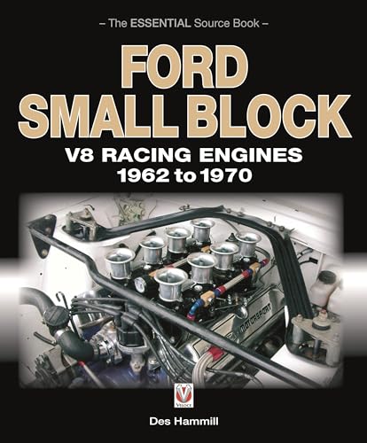 Ford Small Block V8 Racing Engines 1962-1970: The Essential Source Book - Click to Buy