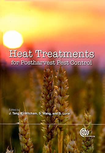 Heat Treatments for Postharvest Pest Control: Theory and Practice (Cabi International) - Click to Buy
