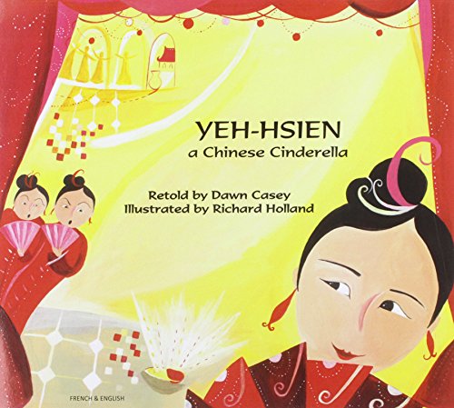 Yeh-Hsien a Chinese Cinderella in French and English (Folk Tales) - Click to Buy