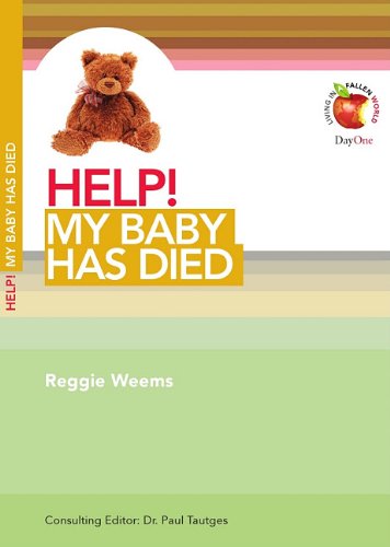 Help! My Baby Has Died - Click to Buy