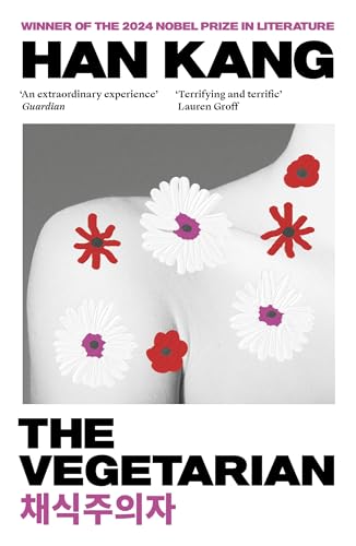 The Vegetarian by Han Kang, Winner of the 2024 Nobel Prize in Literature - Click to Buy