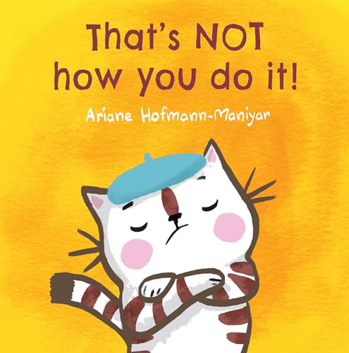 That's Not How You Do It! (Child's Play Library) - Click to Buy