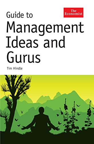 Guide to Management Ideas and Gurus (The Economist) - Click to Buy