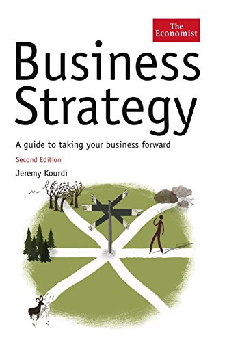 The Economist: Business Strategy: A Guide to Effective Decision-making - Click to Buy