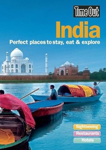 Time Out India: Perfect Places to Stay, Eat and Explore - Click to Buy
