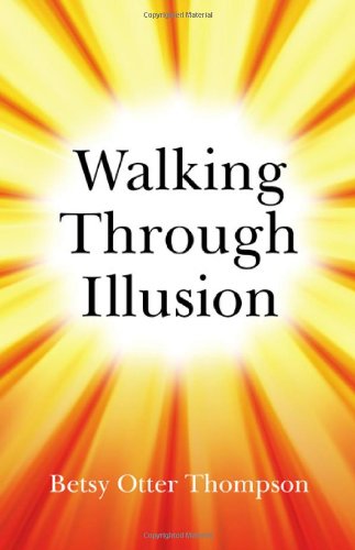 Walking Through Illusion - Click to Buy