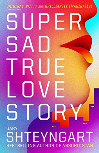 Super Sad True Love Story - Click to Buy