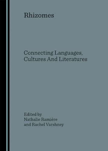 Rhizomes: Connecting Languages, Cultures And Literatures - Click to Buy