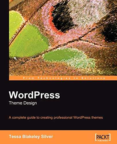 Wordpress Theme Design: A Complete Guide to Creating Professional Wordpress Themes - Click to Buy
