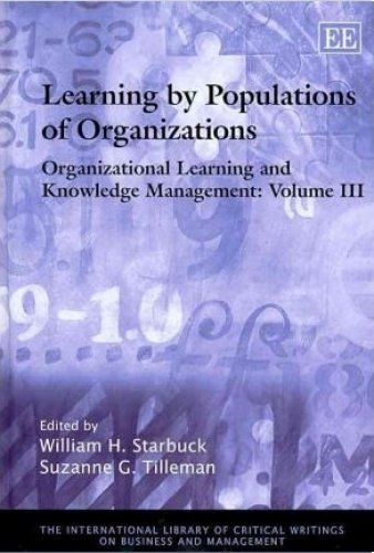Organizational Learning and Knowledge Management: Learning by Organizations - Click to Buy