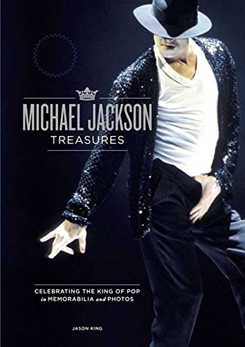 The Michael Jackson Treasures: Celebrating the King of Pop in Photos and Memorabilia - Click to Buy