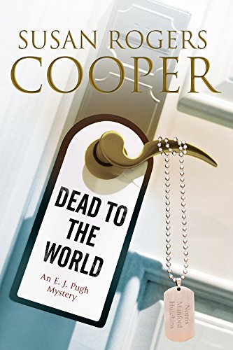 Dead to the World: An E.J. Pugh mystery set in the Texas hills: 12 - Click to Buy