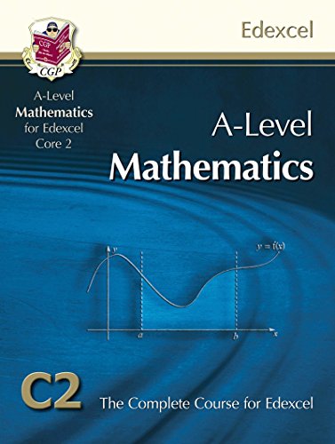 AS/A Level Maths for Edexcel - Core 2: Student Book - Click to Buy