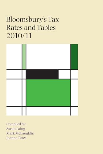 Bloomsbury's Tax Rates and Tables 2010