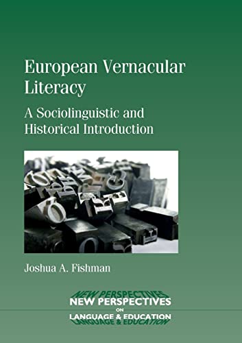 European Vernacular Literacy: A Sociolinguistic and Historical Introduction - Click to Buy