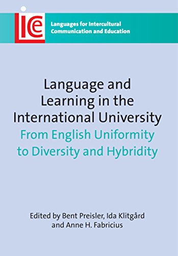 Language and Learning in the International University: From English Uniformity to Diversity and Hybridity - Click to Buy