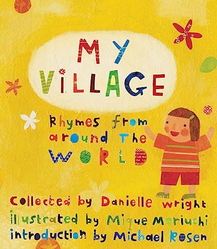 My Village: Rhymes from Around the World - Click to Buy