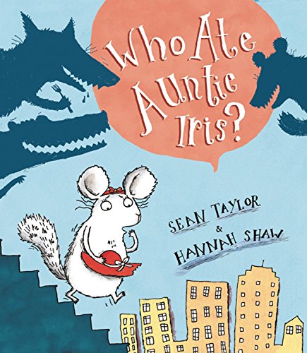Who Ate Auntie Iris? (Time to Read) - Click to Buy