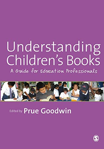 Understanding Children's Books: A Guide for Education Professionals - Click to Buy
