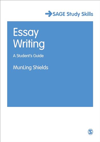 Essay Writing: A Student′s Guide (SAGE Study Skills Series) - Click to Buy
