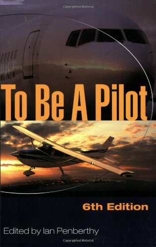 To Be A Pilot: 6th Edition - Click to Buy