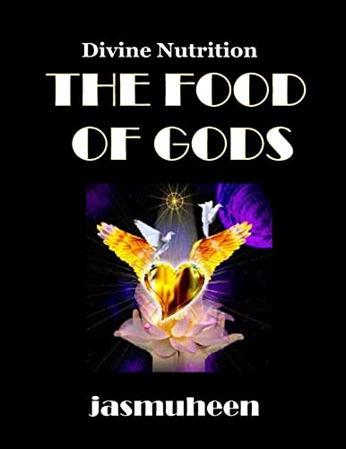 THE FOOD OF GODS
